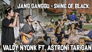 Download Lagu Jang Ganggu - Shine of Black (Cover) Valdy Nyonk ft. Astroni Tarigan MP3 Download Lagu Jang Ganggu - Shine of Black (Cover) Valdy Nyonk ft. Astroni Tarigan MP3
