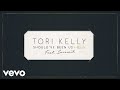 Tori Kelly - Should've Been Us (Audio) ft. Jeremih