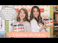 Episode 5: Quilting Essentials, Fabric Collection Colors, and Projects for Kids