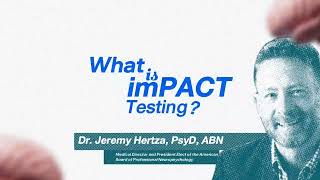 What is ImPACT Testing | Concussion & TBI Cognitive Assessment Explained