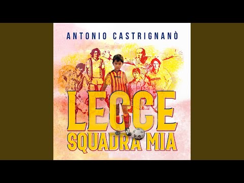 Lecce Squadra Mia