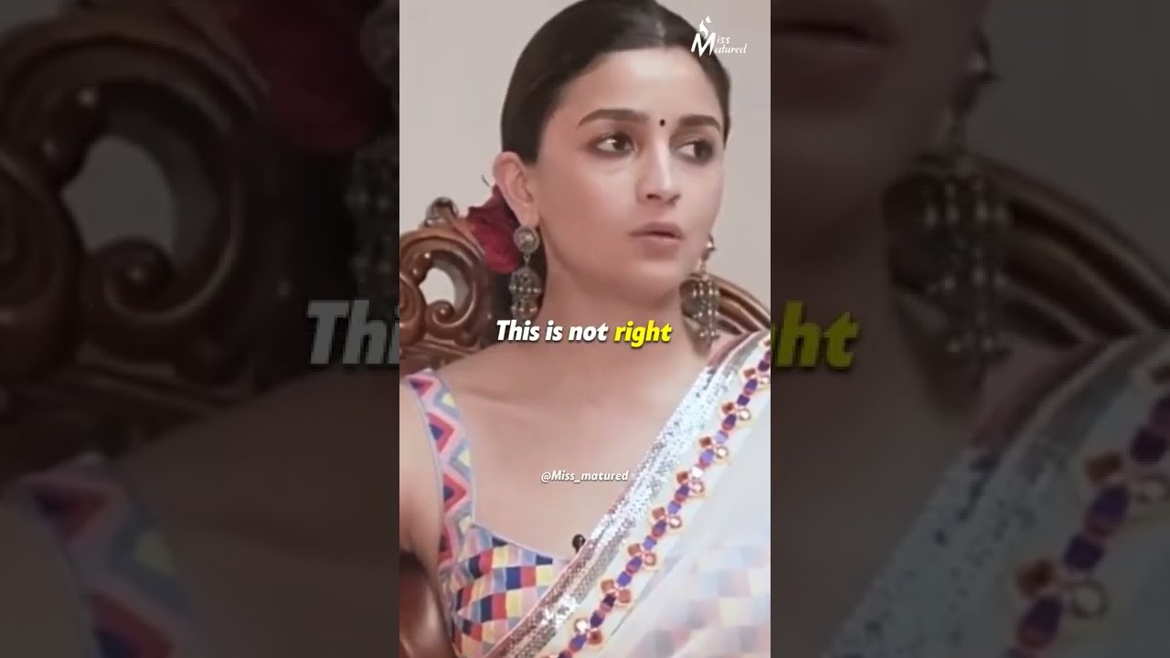 Her Maturity level   Miss Matured  Alia Bhatt   shorts  missmatured  status  quotes  aliabhatt