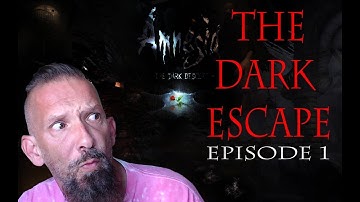 YUP, IM SCARED! AMNESIA CUSTOM STORYtime - THE DARK ESCAPE ep1