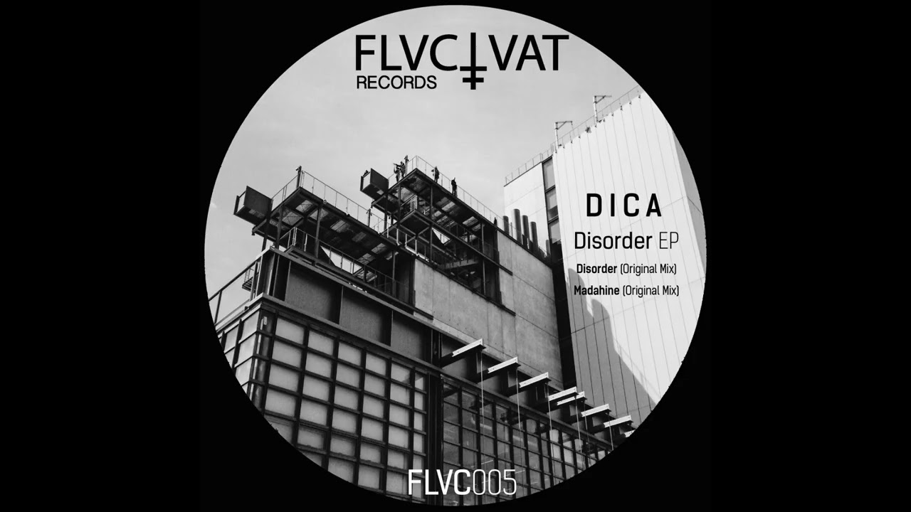 Dica - Madahine - Disorder EP
