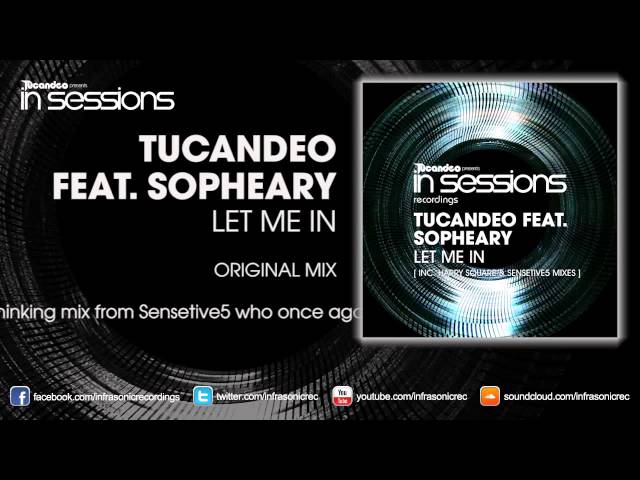 Tucandeo ft. Sopheary - Let Me In