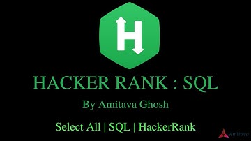 Hacker Rank  ||  SQL PROBLEM  ||  Select All