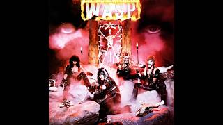 W.A.S.P. – W.A.S.P. (1984) | Full Album | Heavy Metal | USA