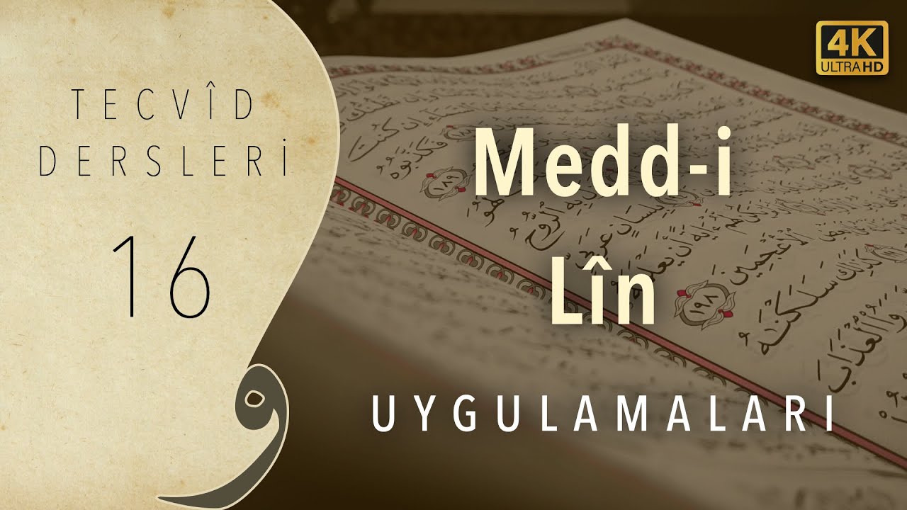 Örneklerle Medd-i Lin Uygulamaları | Tecvid Dersleri 16 - Mehmet Emin Yiğit