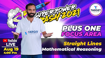 Plus One Focus Area Super Power Crash |Straight Lines | Mathematical Reasoning| Target Learning App