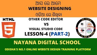 Website Designing and Development Tutorial Training In Odia | HTML | VSCode Vs Notepad | LESSON-4 P2