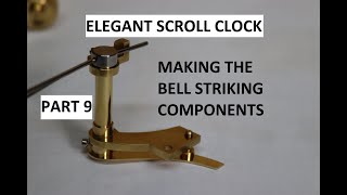 Making An Elegant Scroll Clock - Part 9