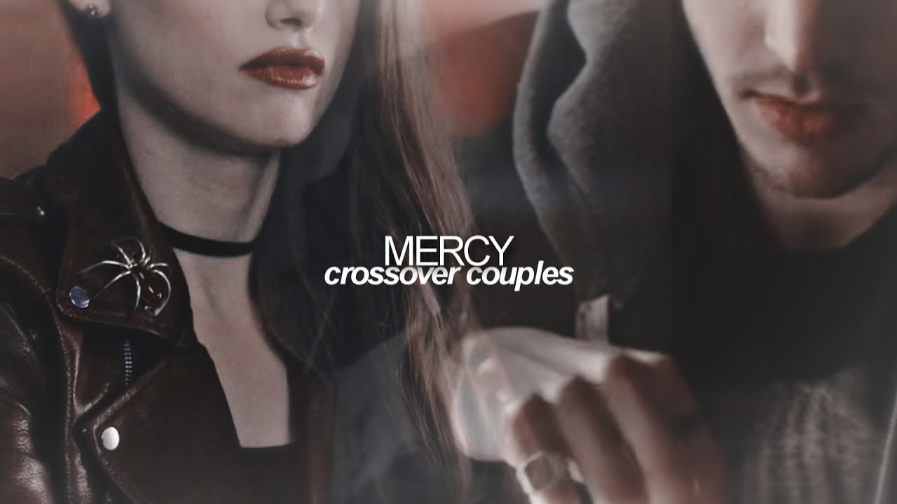 Mercy | Crossover Couples