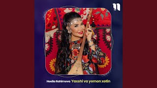 Yaxshi va yomon xotin - Hosila Rahimova