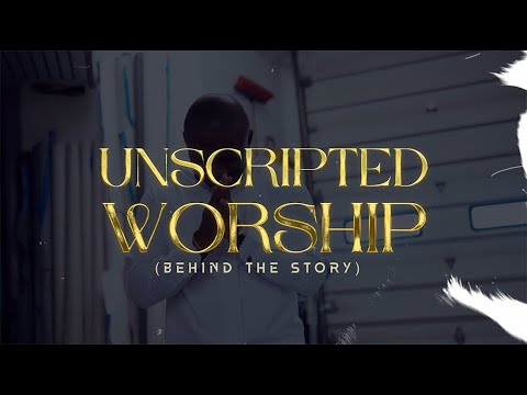 Jumbo Aniebiet - Unscripted Worship (Behind the Story)