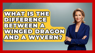 What Is The Difference Between A Winged Dragon And A Wyvern? - Inside the Supernatural