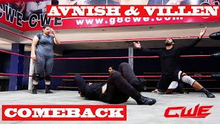 Cwe Avnish & Villens Comeback Wrestling Motivation