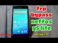 Bypass Google Account Neffos Y5 Lite(TP704A) Without PC