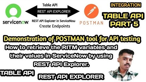 Table API - Part 5 ▪︎ How to retrieve the RITM variables & their values in ServiceNow ▪︎ Integration