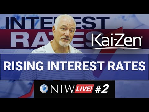 What Rising Interest Rates Mean for Kai-Zen | NIW Live! #2