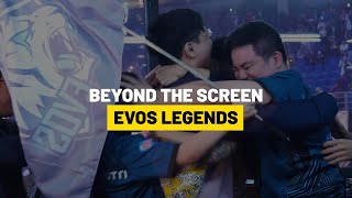 The Rise of EVOS | Beyond the Screen