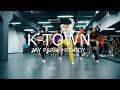 Jay Park Hit Boy K TOWN ALEKTA CHOREO JUDANCE TEAM mp3