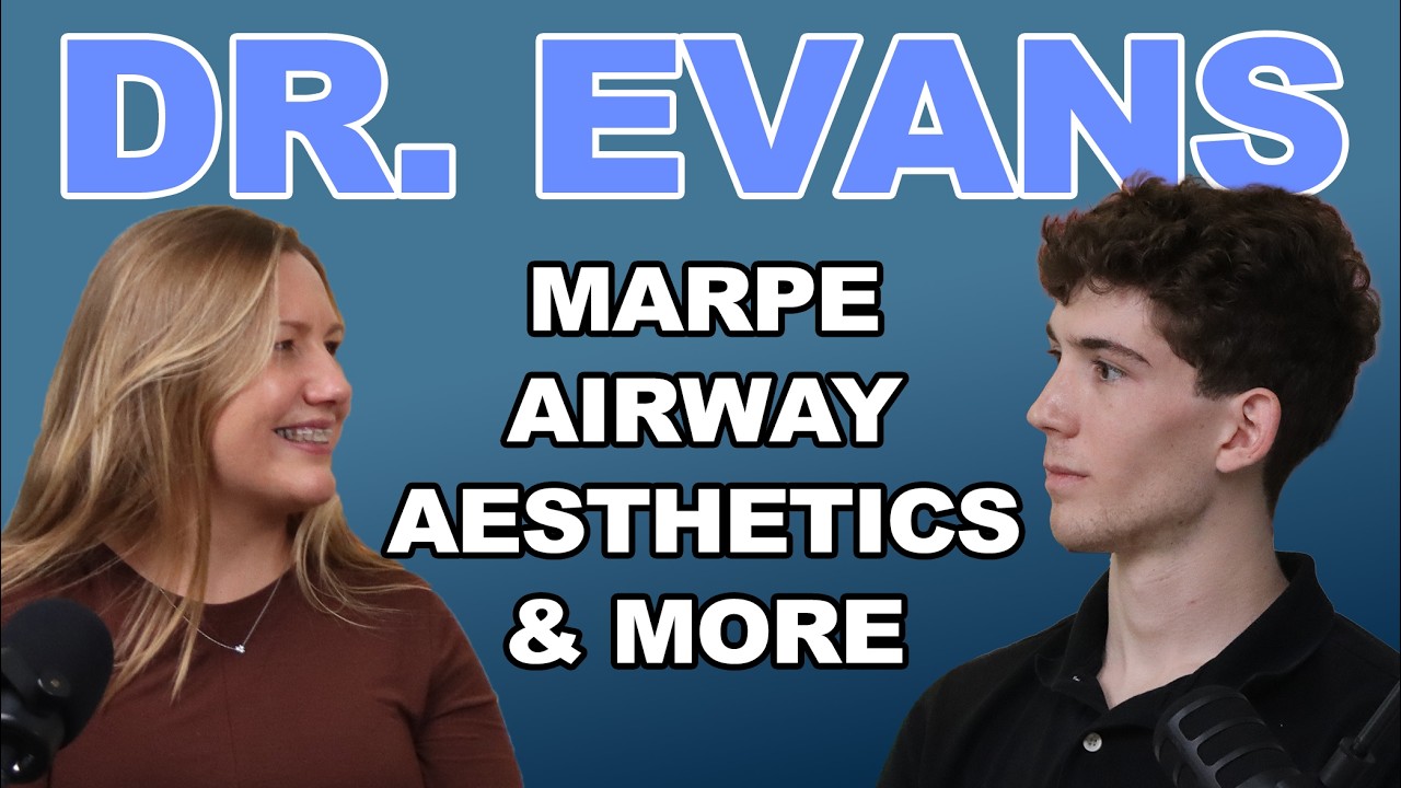 Dr Evans & Cannon Discuss MARPE, Airway, Aesthetics, & More