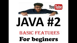 Basics  features of Java|java part 2