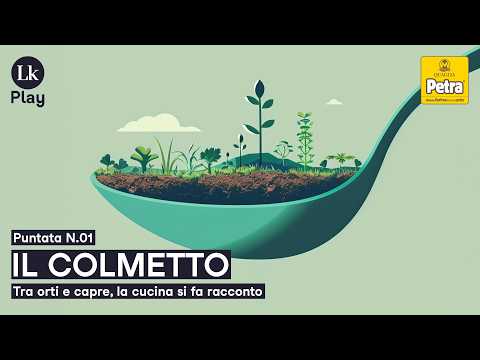 Video IN EQUILIBRIO - Puntata N.01 - Il Colmetto. Tra orti e capre, la natura detta il menu