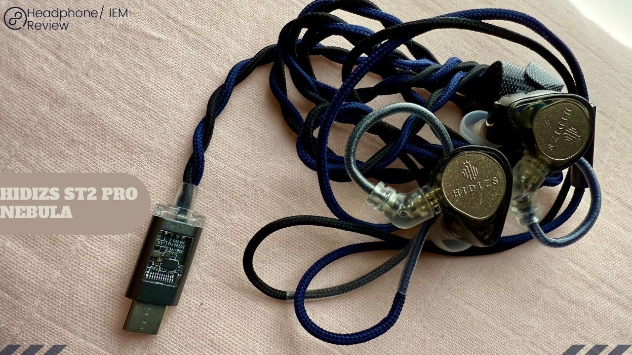 Hidizs ST2 Pro Nebula IEM Review   4K