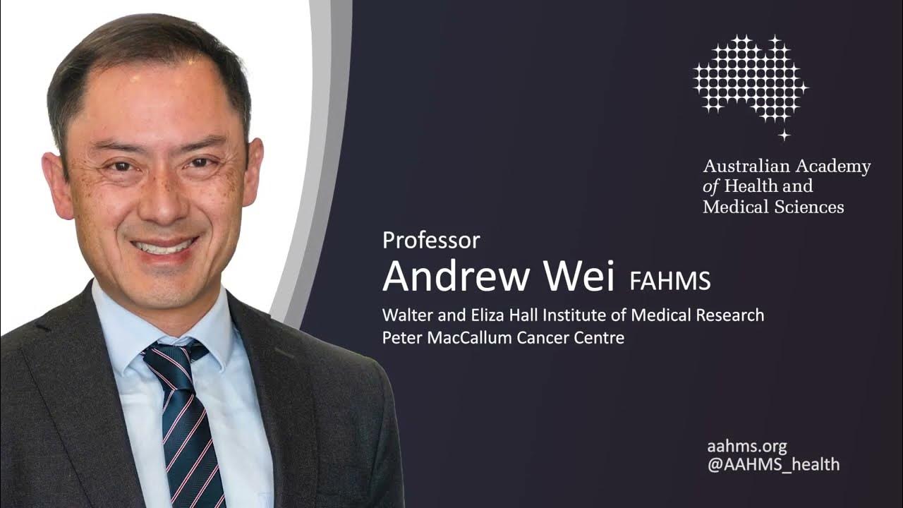 Professor Andrew Wei FAHMS, 2023 Fellow - YouTube