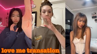 love me transition~tiktok