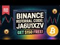 How to Use Binance Referral Code ( JA6U1XZV ) & Claim $150 USDT Bonus