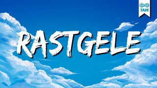 Burak Bulut & Kurtuluş Kuş & Mustafa Ceceli Ft İrem Derici - Rastgele Sözlerilyrics Taze Lyrics