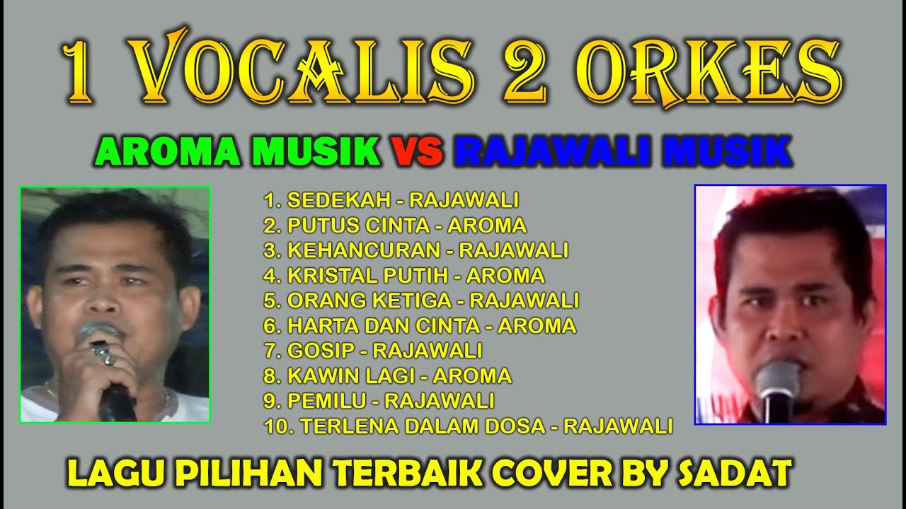 LAGU  TERBAIK COVER BY SADAT | OM RAJAWALI MUSIKPALEMBANG | AROMA MUSIK PALEMBANG | DANGDUT ORIGINAL