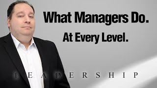 Management Skills And Management Functions AT EVERY LEVEL | Managerial Roles (with former CEO)