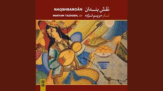 Kereshme, Delkash & Forud (feat. Kamran Ya'qubi) - Maryam Tazhdeh