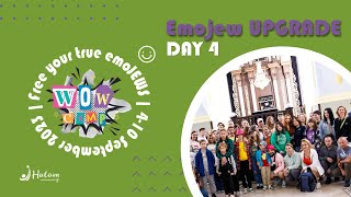 WOW Camp Emojews | День 4. Emojew UPGRADE