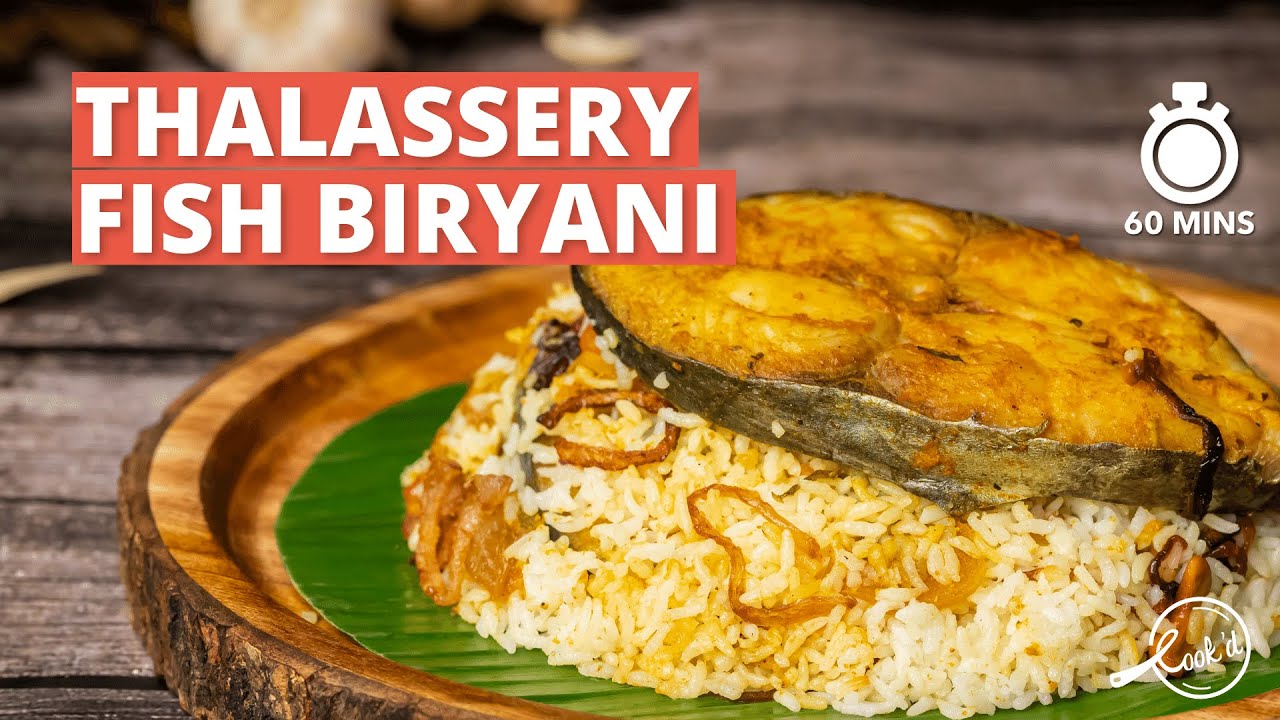 Thalassery Fish Biryani Recipe | Kerala Style Fish Biryani | Moplah Fish Biryani | Cookd