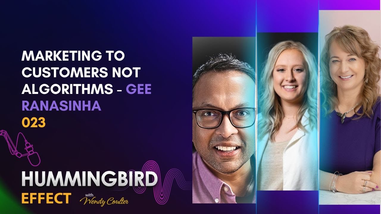 Marketing to Customers Not Algorithms - Gee Ranasinha