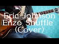 Eric Johnson - Enzo Shuffle (Cover)