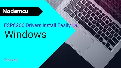 Nodemcu Driver Install Easily 100% Working