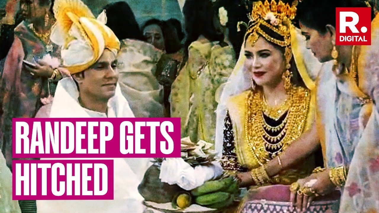 Watch: Randeep Hooda, Lin Laishram turn Manipuri groom and bride