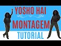 Yosho Hai Montagem EASY DANCE TUTORIAL Beginner Friendly