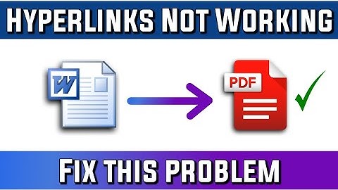 MS Word hyperlinks not working after converting to PDF 2022