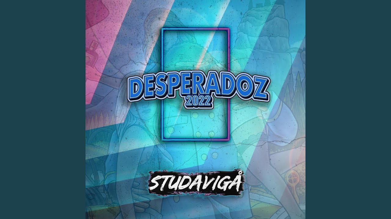 Desperadoz 2022