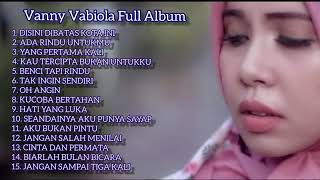 Lagu Vanny Vabiola full album terbaru 2022 mp4...