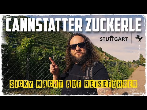 In SEARCH of the Cannstatter ZUCKERLE🍇SICKY makes the TRAVEL GUIDE | Bad Cannstatt Neckar