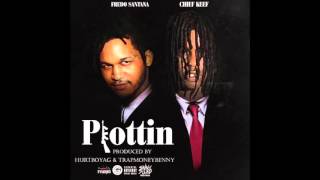 CHIEF KEEF X FREDO SANTANA -PLOTTIN (PROD. HURTBOY_AG X TRAPMONEYBENNY)