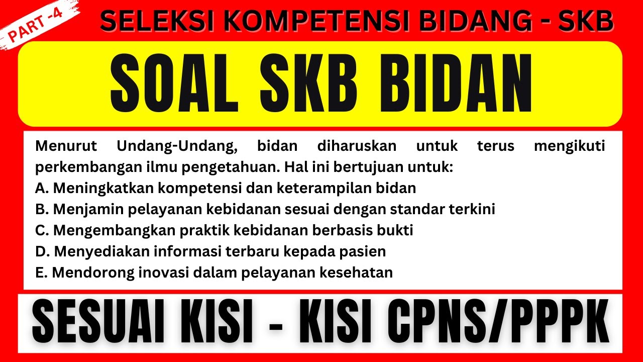 SOAL SKB CPNS/PPPK BIDAN PART 4