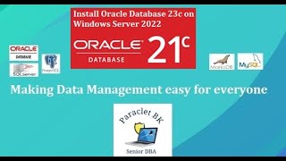 how to install oracle database 21c on windows server 2022.